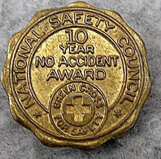 National Safety Council 10 Yr No Accident Award Vintage  