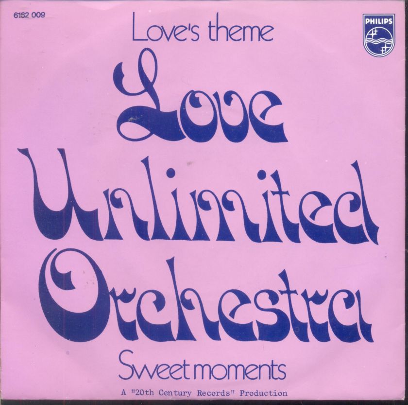 Love Unlimited Orch.   Loves Theme Dutch 1973 PS 7  